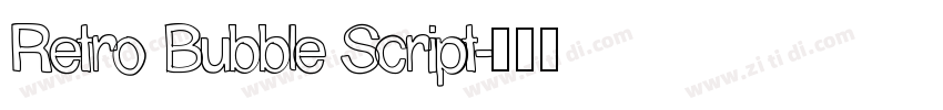 Retro Bubble Script字体转换